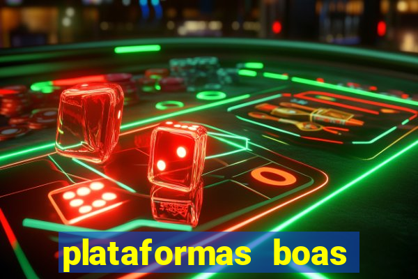 plataformas boas para jogar fortune tiger