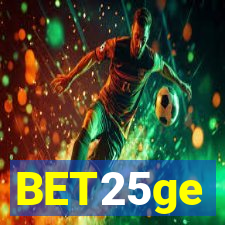 BET25ge