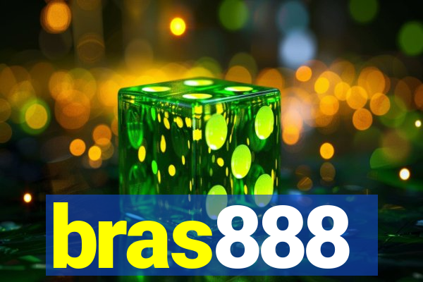 bras888