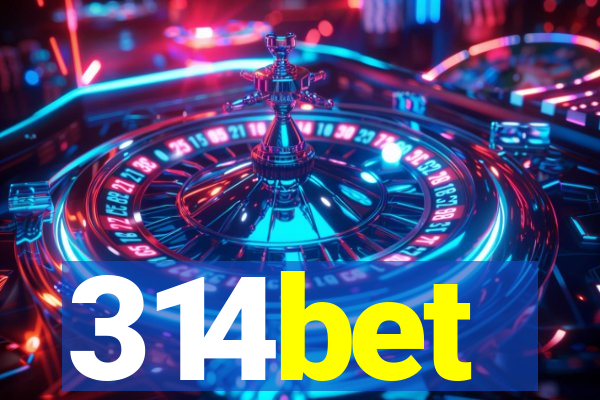 314bet