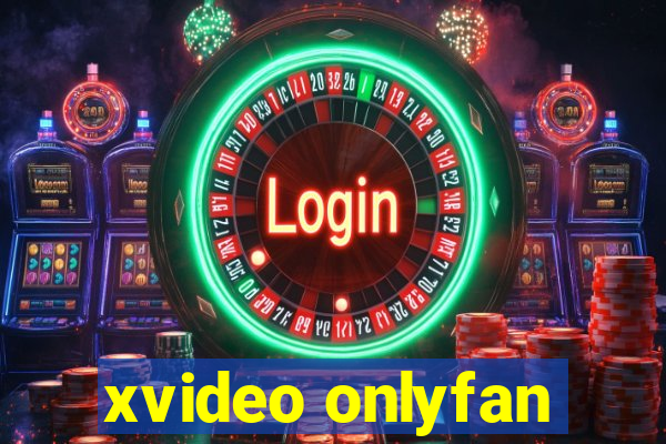 xvideo onlyfan