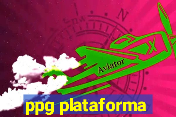 ppg plataforma