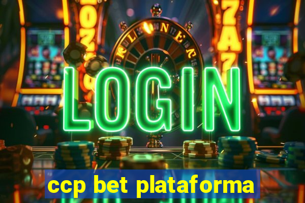 ccp bet plataforma