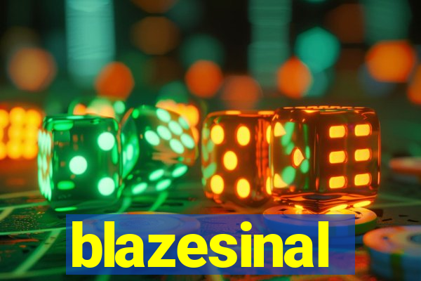 blazesinal