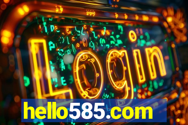 hello585.com