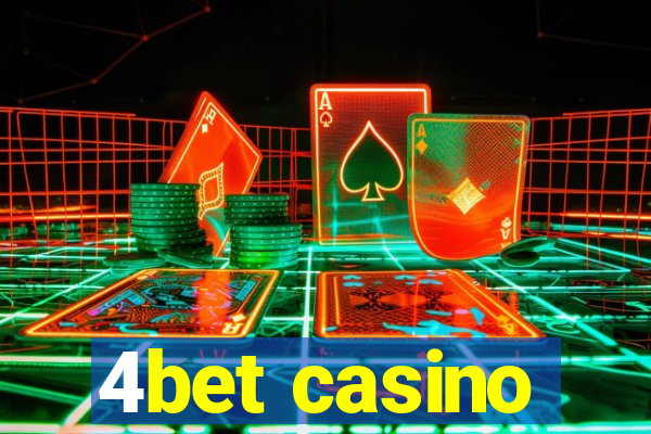 4bet casino