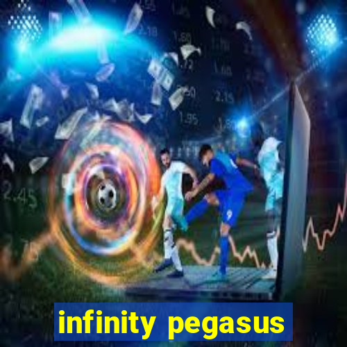 infinity pegasus