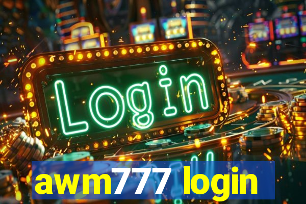 awm777 login