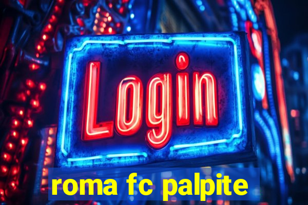 roma fc palpite