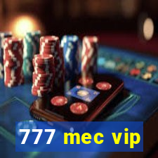 777 mec vip