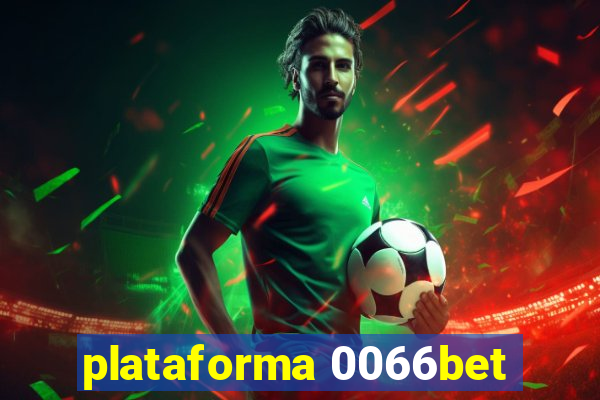 plataforma 0066bet