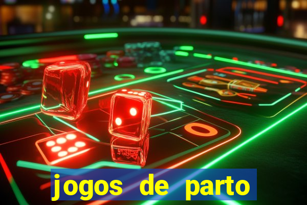 jogos de parto normal realista