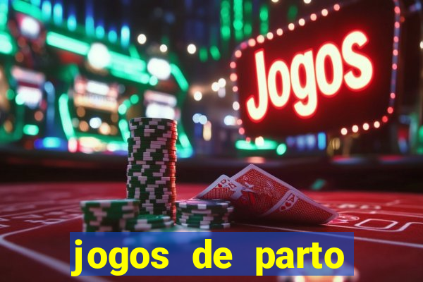 jogos de parto normal realista