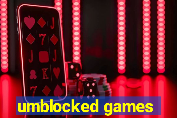 umblocked games