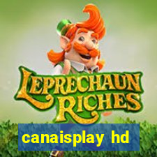 canaisplay hd