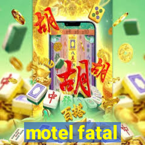 motel fatal