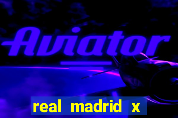 real madrid x atalanta assistir