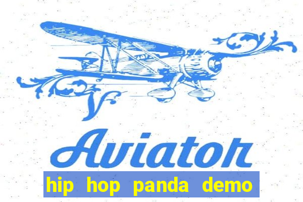 hip hop panda demo hip hop