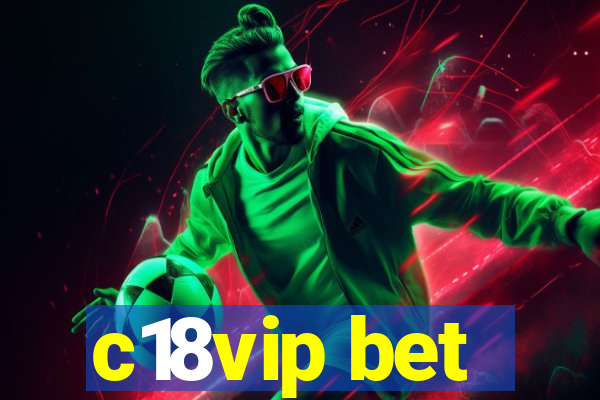 c18vip bet