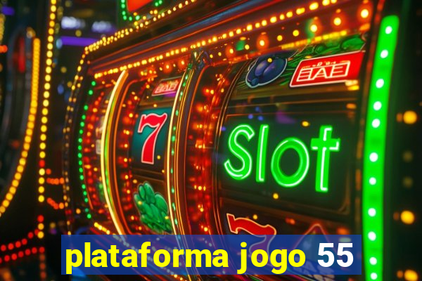 plataforma jogo 55