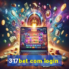 317bet com login