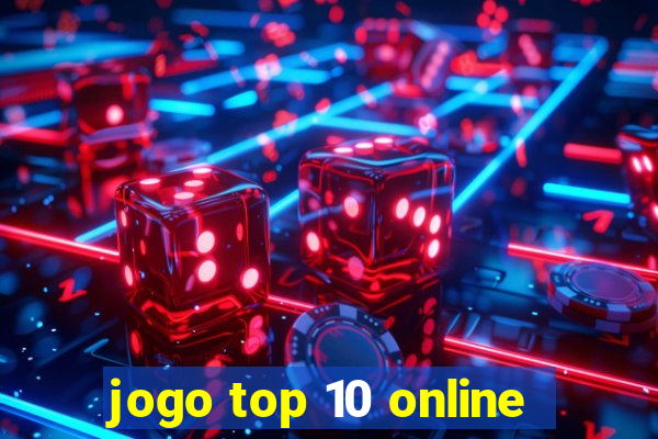 jogo top 10 online