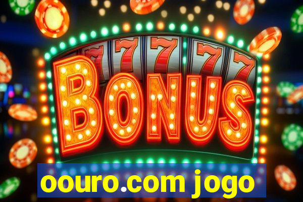 oouro.com jogo