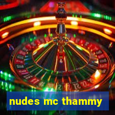 nudes mc thammy