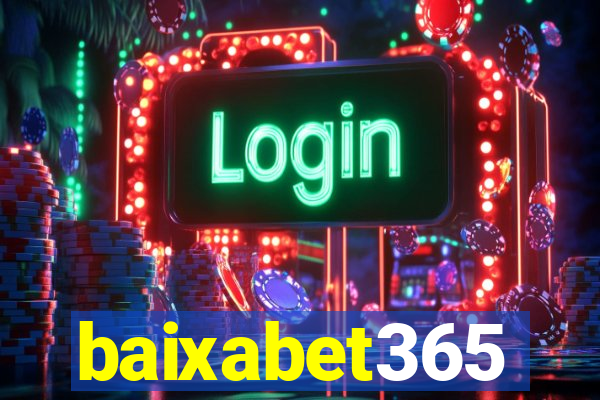 baixabet365