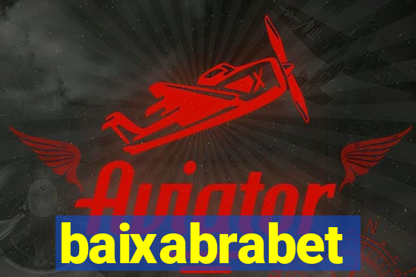 baixabrabet