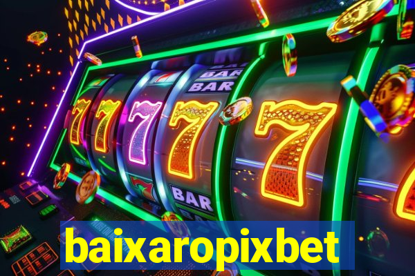 baixaropixbet