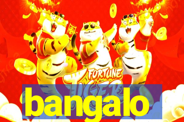 bangalo