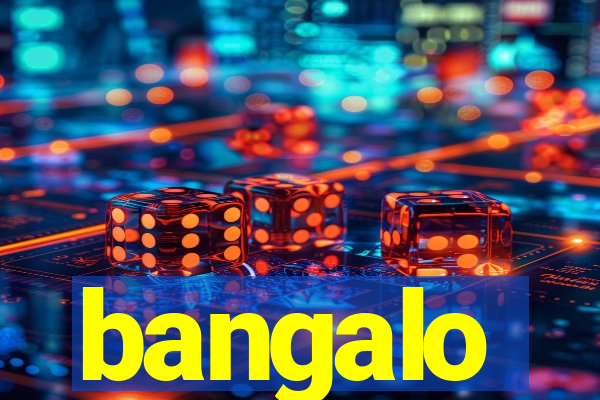 bangalo