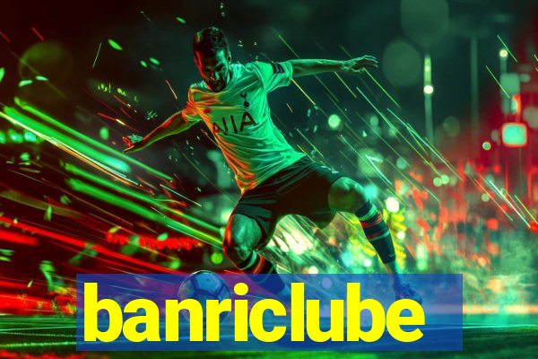 banriclube