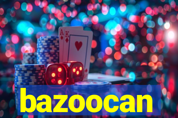 bazoocan