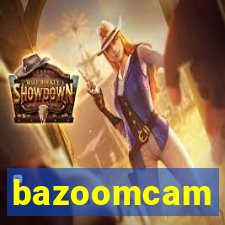 bazoomcam