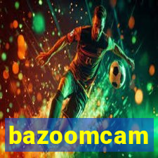 bazoomcam