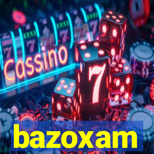 bazoxam