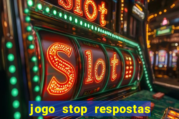 jogo stop respostas de a a z