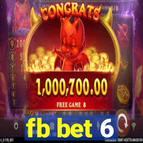 fb bet 6