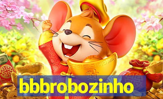 bbbrobozinho