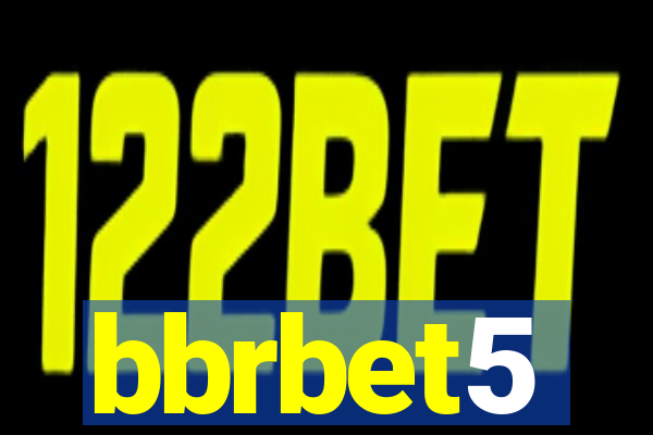 bbrbet5