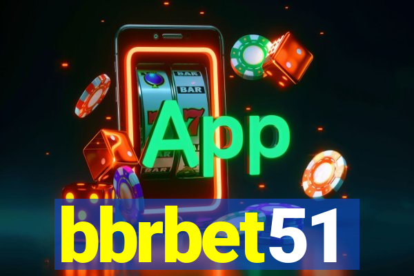 bbrbet51