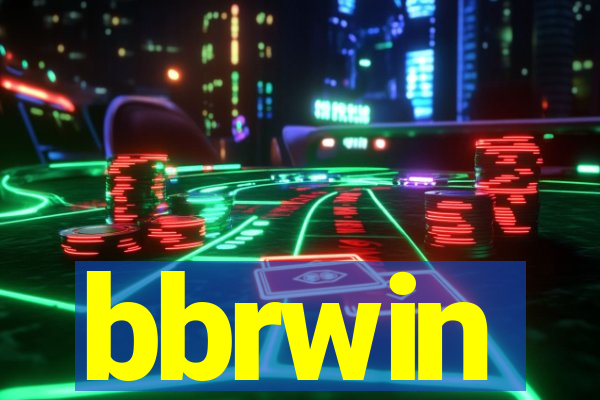 bbrwin