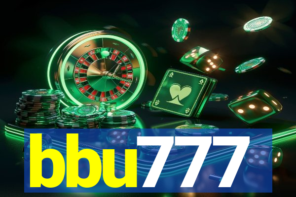 bbu777