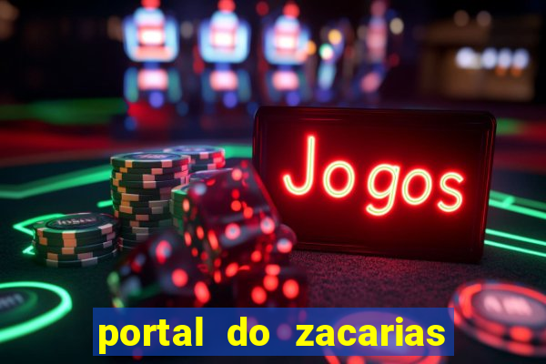 portal do zacarias futebol humano