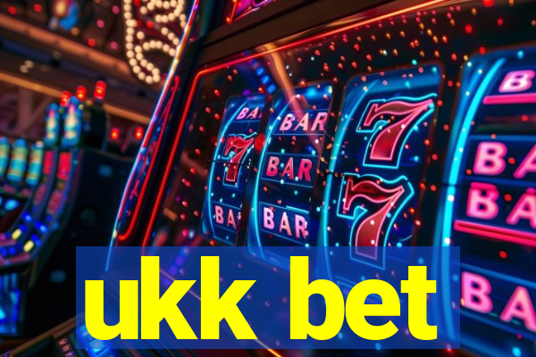 ukk bet