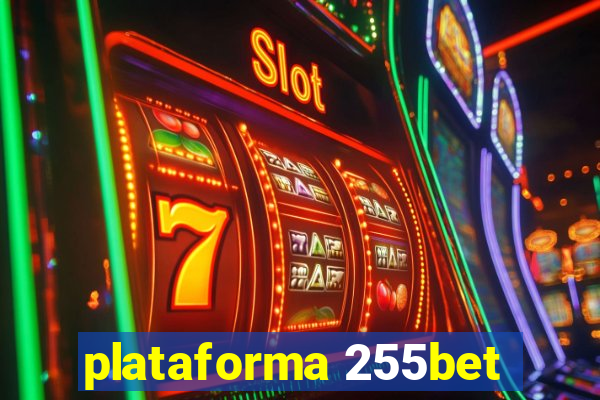 plataforma 255bet