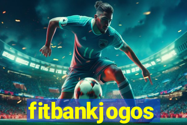 fitbankjogos