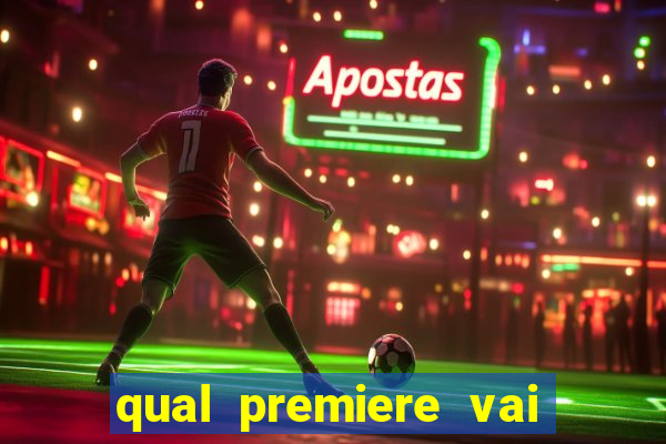 qual premiere vai passar o jogo do inter